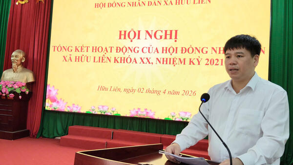 Hội nghị tổng kết hoạt động của  HĐND xã Hữu Liên khoá XX, nhiệm kỳ 2021 – 2026