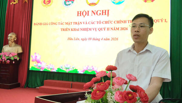 Hội nghị đánh giá công tác mặt trận và các tổ chức chính trị - xã hội quý I, triển khai phương hướng nhiệm vụ quý II năm 2026