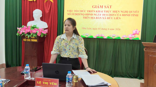 HĐND xã Hữu Liên giám sát việc thực hiện Nghị quyết số 33/2025/NQ-HĐND trong lĩnh vực chứng thực