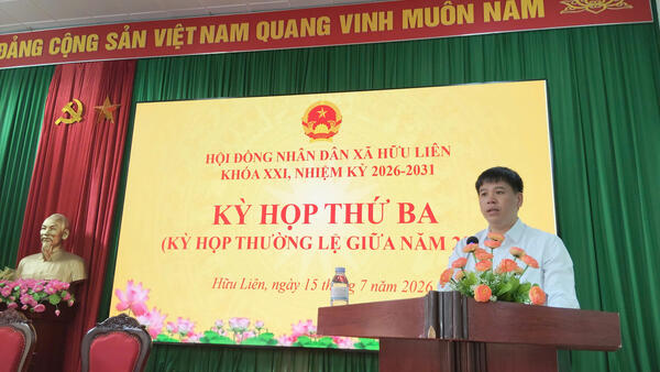 HĐND XÃ HỮU LIÊN KHÓA XXI, NHIỆM KỲ 2026 – 2031 TỔ CHỨC KỲ HỌP THỨ BA (KỲ HỌP THƯỜNG LỆ GIỮA NĂM 2026)